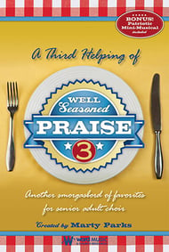 Well Seasoned Praise Vol. 3 SATB Choral Score cover